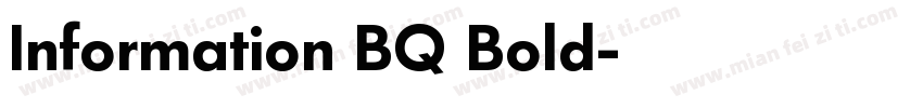 Information BQ Bold字体转换